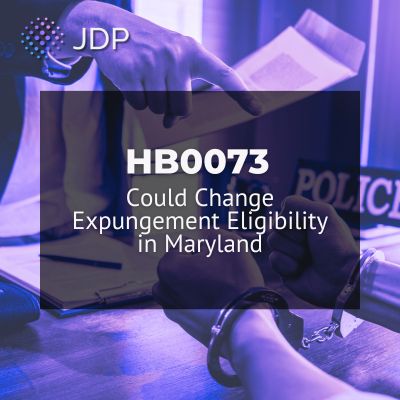 HB0073 Could Change Expungement Eligibility in Maryland