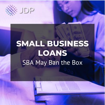 SBA May Ban the Box for Small Business Loans