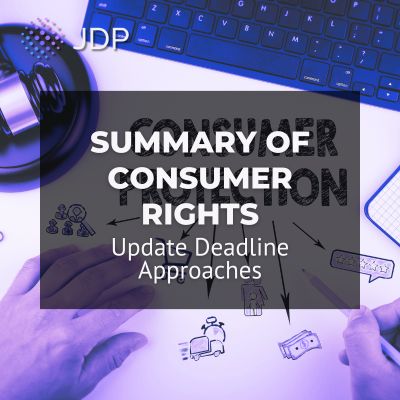 Summary of Consumer Rights Update Deadline Approaches