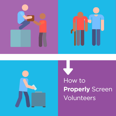 How to Properly Screen Volunteers