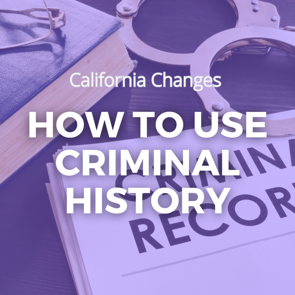 CA Criminal History Changes