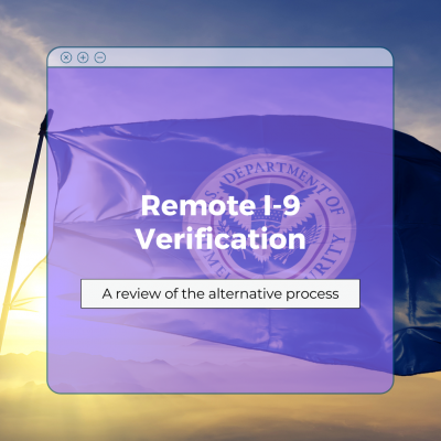 DHS Remote I-9 Process