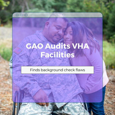 GAO Audits VHA Background Check Practices